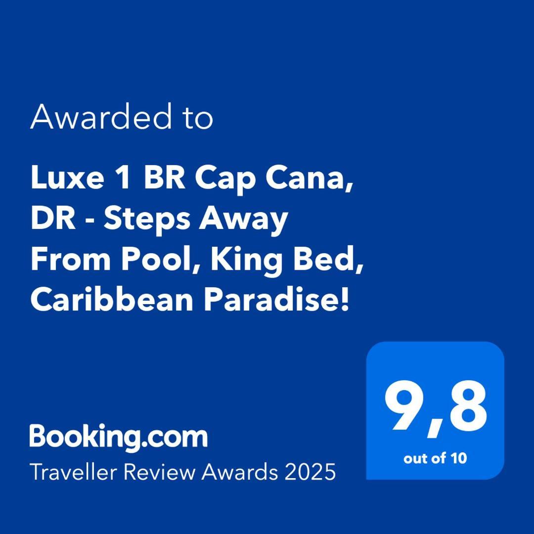 Luxe 1 Bedroom Cap Cana, Dr - Steps Away From Pool, King Bed, Caribbean Paradise! Apartment Punta Cana